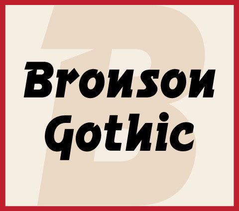 Bronson Gothic Banner