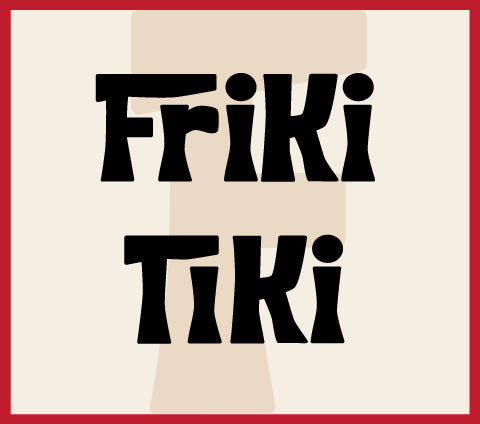 Friki Tiki Main Banner